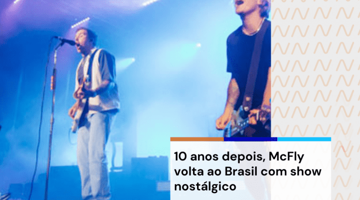 10 anos depois, McFly volta ao Brasil com show nostálgico Nova Onda FM